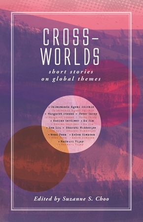 Cross-Worlds: Short Stories on Global Themes