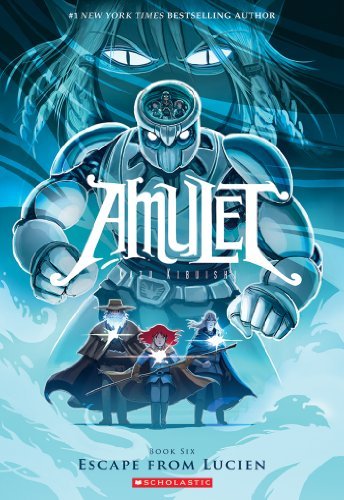 Escape from Lucien (Amulet, #6)