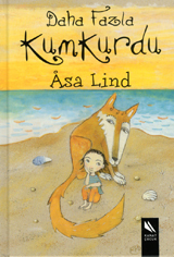 Daha Fazla Kumkurdu