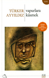 Vapurlara Küsmek book cover