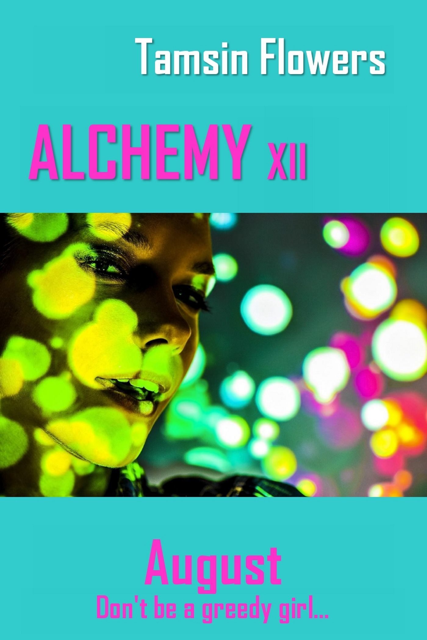 Alchemy xii - August book cover