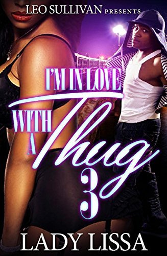 I'm In Love With A Thug 3 book cover