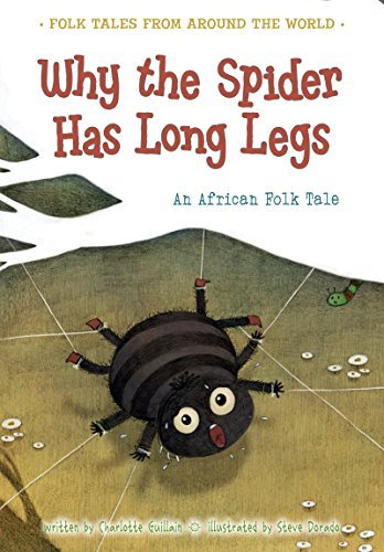Why the Spider Has Long Legs book cover