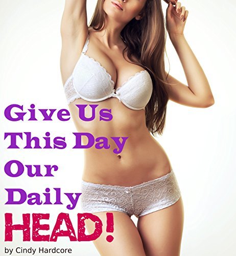 ...Our Daily Head