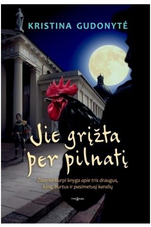Jie grįžta per pilnatį