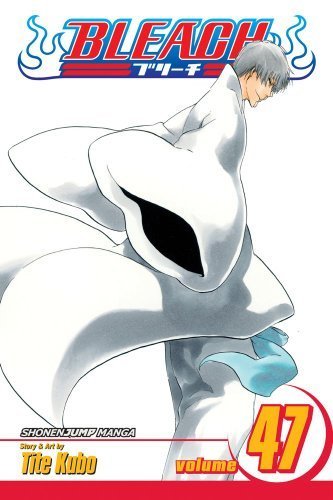 Bleach, Vol. 47 book cover