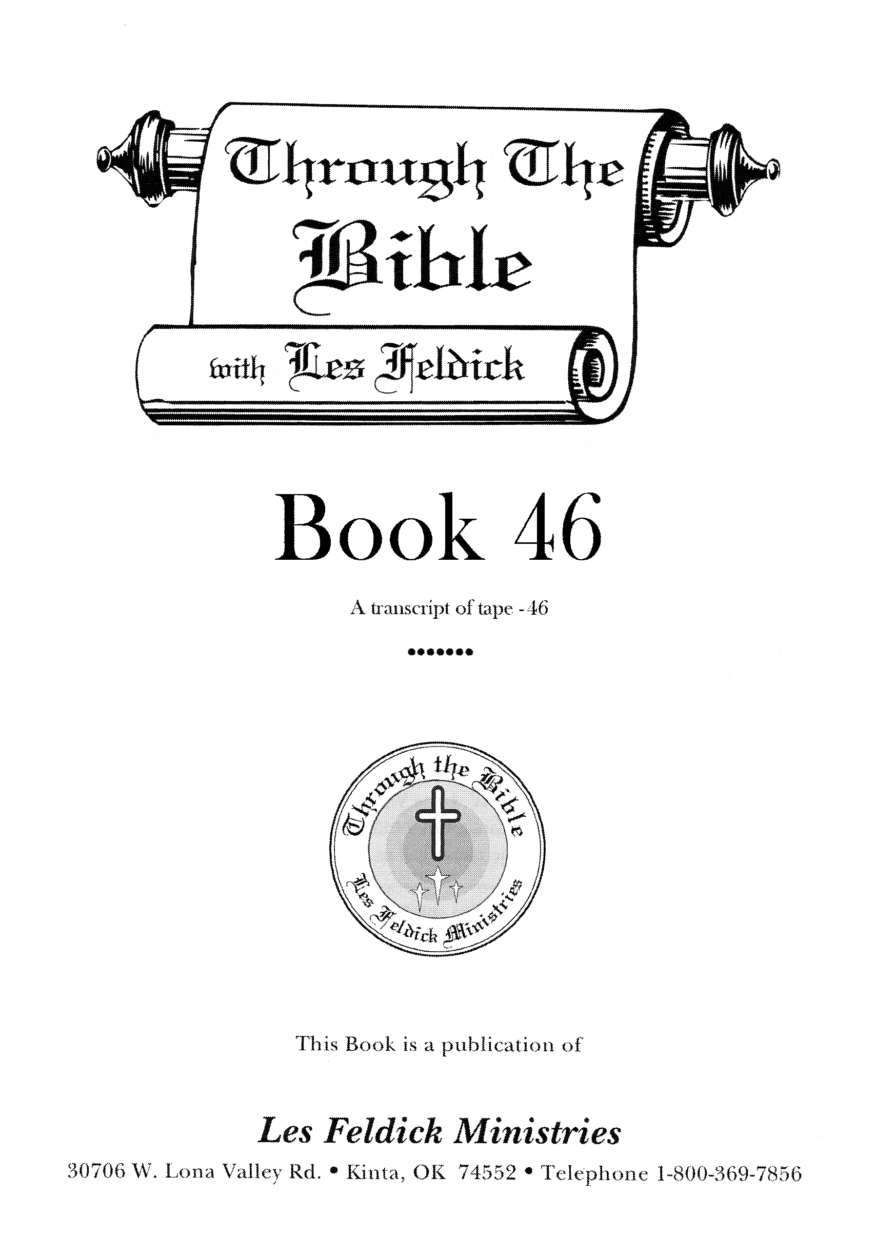 Through the Bible with Les Feldick, Book 46 by Les Feldick Ministries ...