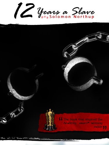 12 Years a Slave (commented)