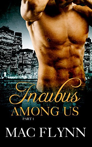 Incubus Among Us #1