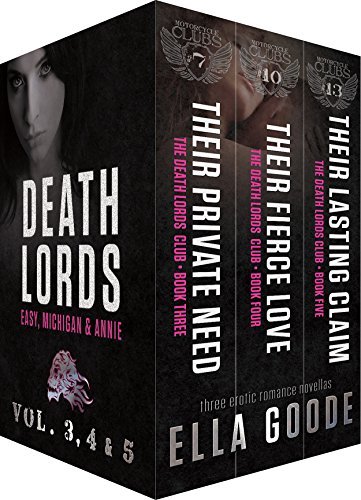 Death Lords Motorcycle Club: Annie, Michigan, & Easy