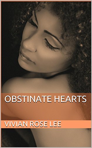 Obstinate Hearts
