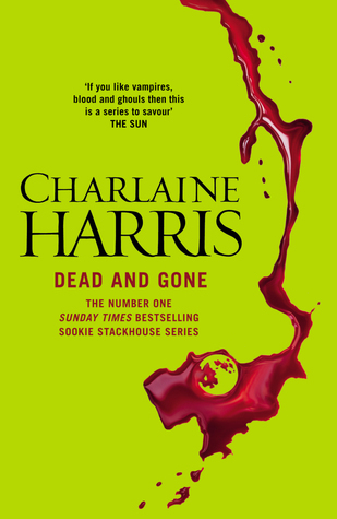 Dead and Gone (Sookie Stackhouse, #9)