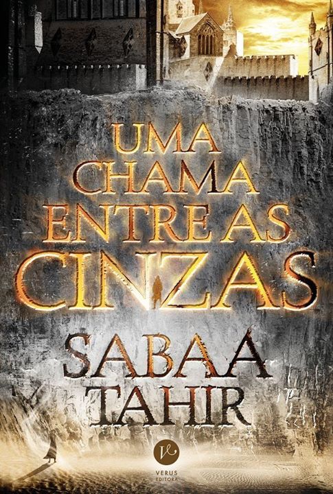 Uma Chama Entre as Cinzas (Uma Chama Entre as Cinzas, #1)