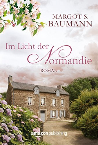Im Licht der Normandie (Frankreich)