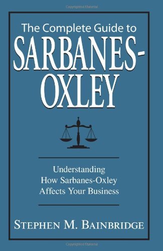 The Complete Guide To Sarbanes-Oxley book cover