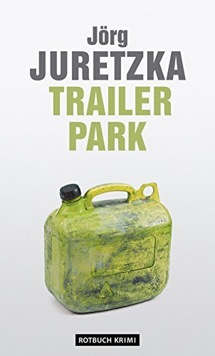 TrailerPark (Ein Kristof-Kryszinski-Roman 12) book cover