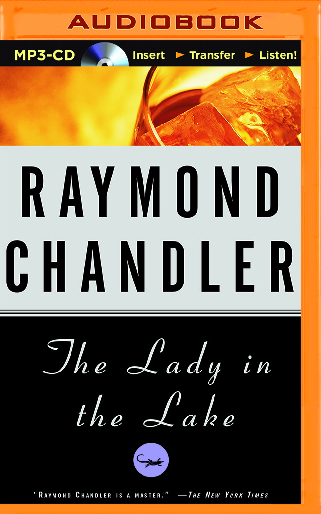 The Lady in the Lake by Raymond Chandler Goodreads