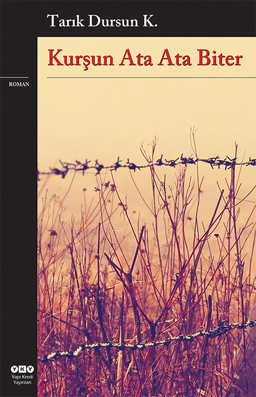 Kurşun Ata Ata Biter book cover