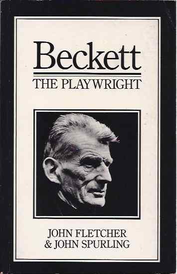 Beckett: The Playwright by John Fletcher | Goodreads