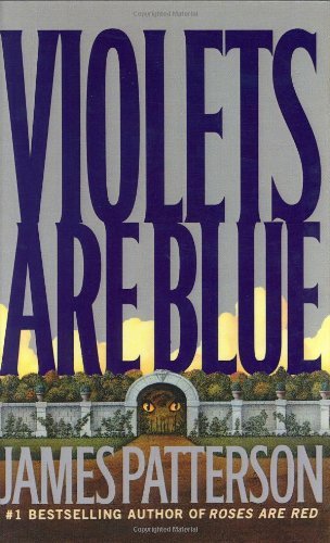 Violets Are Blue (Alex Cross, #7)