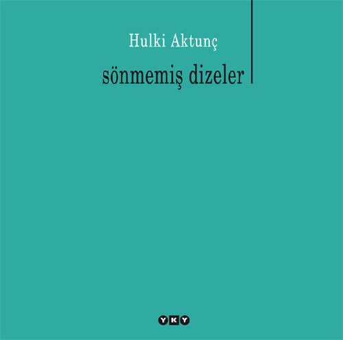 Sönmemiş Dizeler book cover