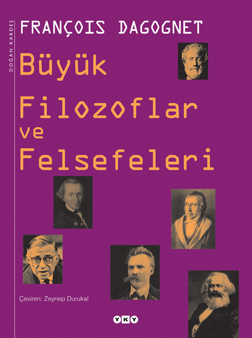 Büyük Filozoflar Ve Felsefeleri By François Dagognet Goodreads