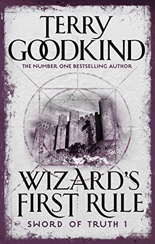 Wizard's First Rule (Sword of Truth, #1)