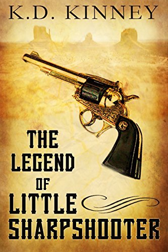 The Legend of Little Sharpshooter