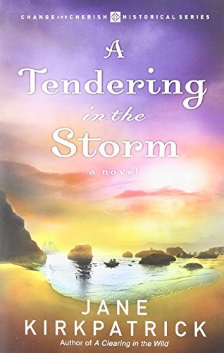 A Tendering in the Storm