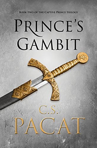 Prince's Gambit (Captive Prince, #2)