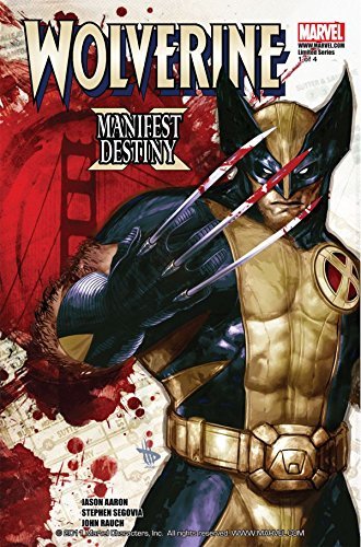 Wolverine: Manifest Destiny book cover 1