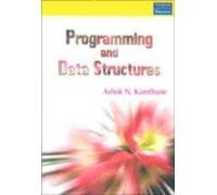 Programming and Data Structures by Ashok Namdev Kamthane | Goodreads