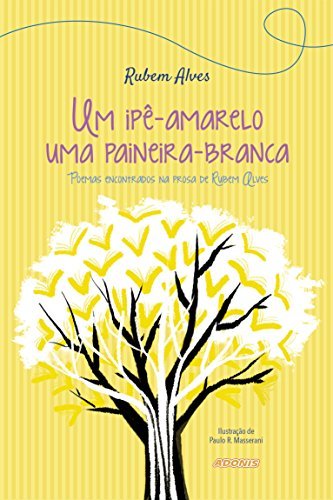 Um ipê-amarelo, uma paineira-branca book cover