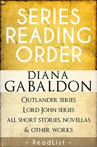 Diana Gabaldon Series Order & Checklist: Outlander Series, Lord John Grey Series, All Other Short Stories and Stand-Alone Books