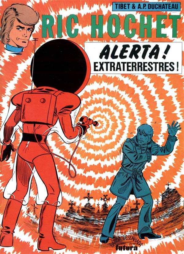 Ric Hochet: Alerta Extraterrestres!