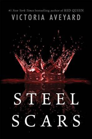 Steel Scars (Red Queen, #0.2)