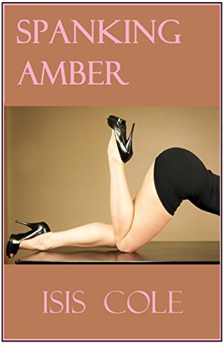 Spanking Amber