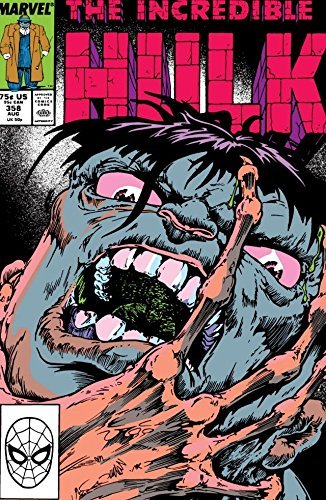 Incredible Hulk (1962-1999) #358 book cover