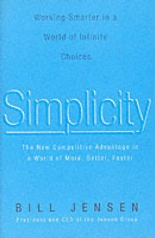 Simplicity by Bill Jensen | Goodreads