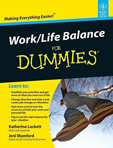 Work-Life Balance For Dummies by Katherine Lockett Jeni Mumford | Goodreads