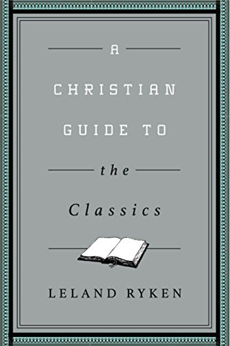 A Christian Guide to the Classics book cover