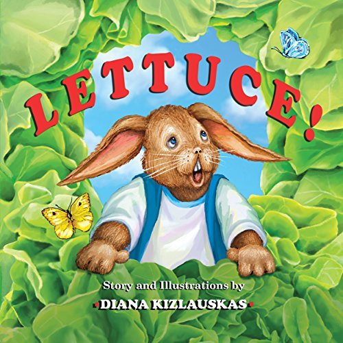 LETTUCE!: Humor and Heart in Verse for Beginner Readers