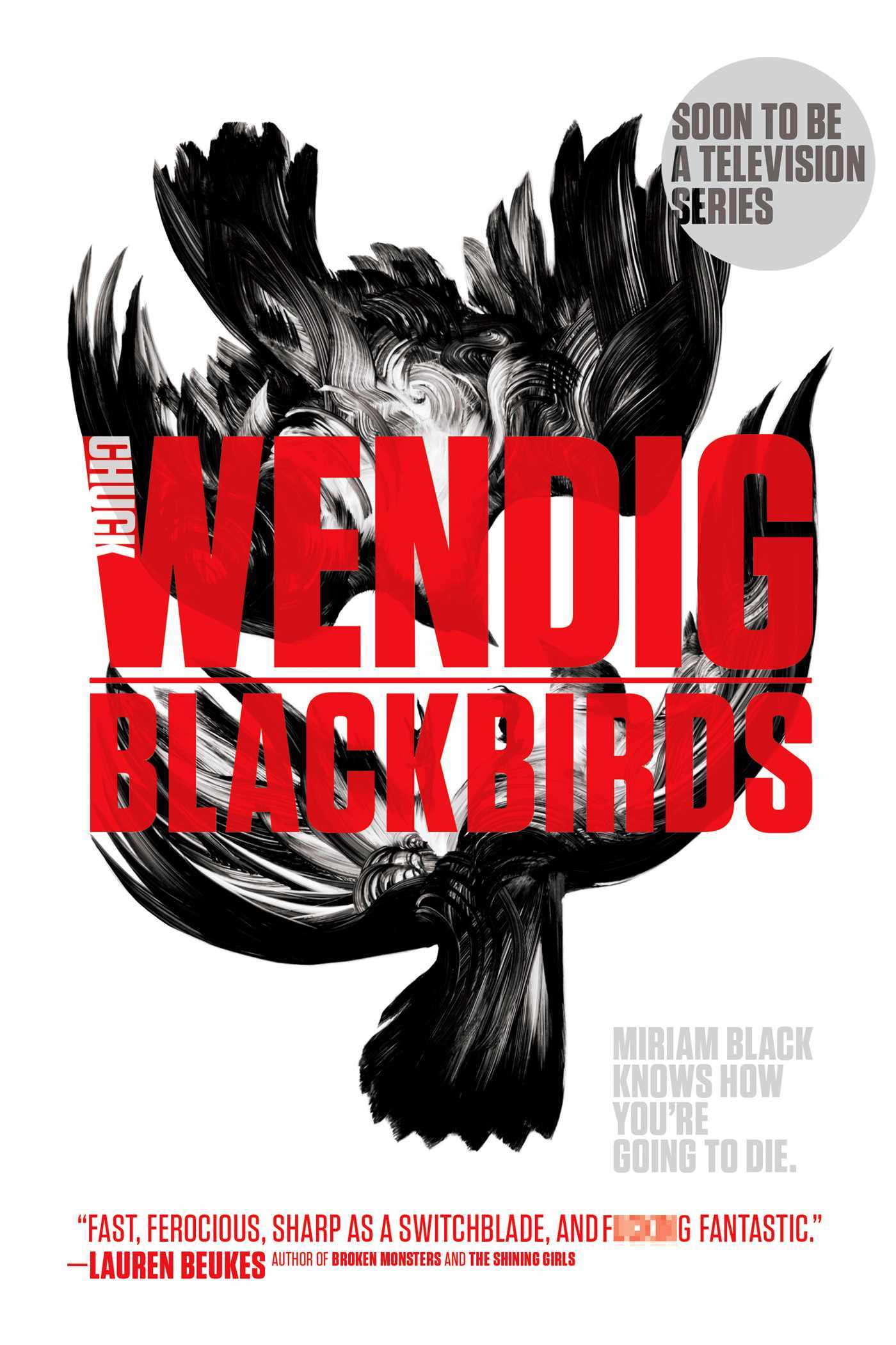 Blackbirds (Miriam Black, #1)