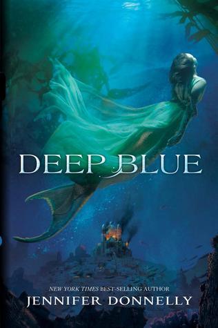 Deep Blue (Waterfire Saga #1)