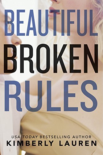Beautiful Broken Rules cover