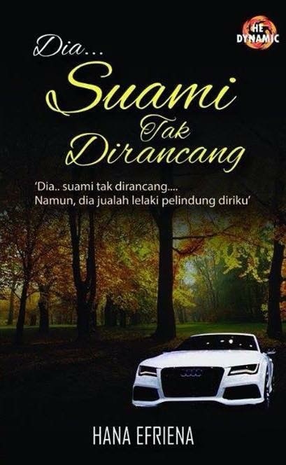 Dia Suami Tak Dirancang book cover
