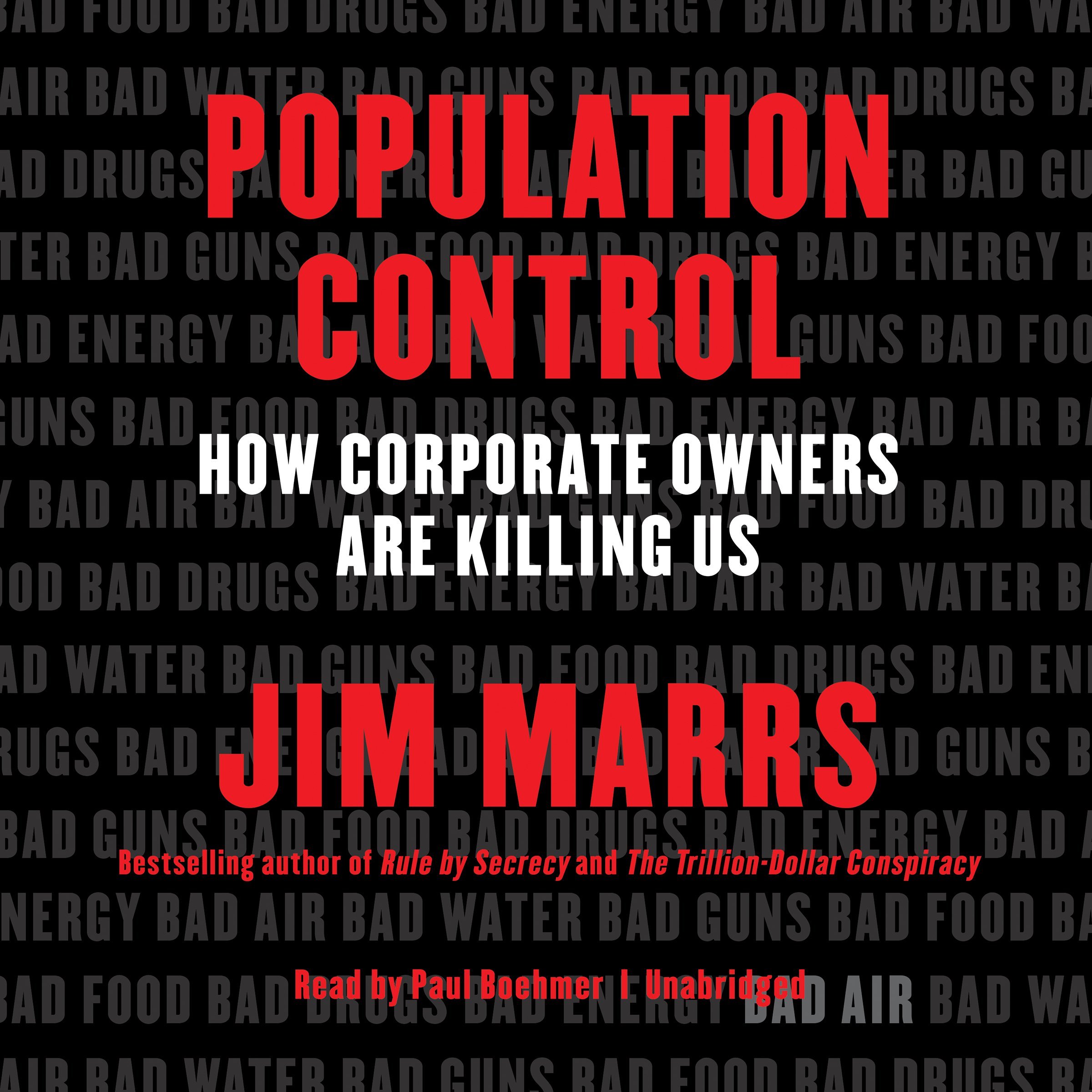 Population Control Lib/E: How Corporate Owners Are Killing Us