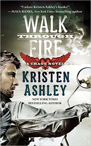Walk Through Fire (Chaos, #4)
