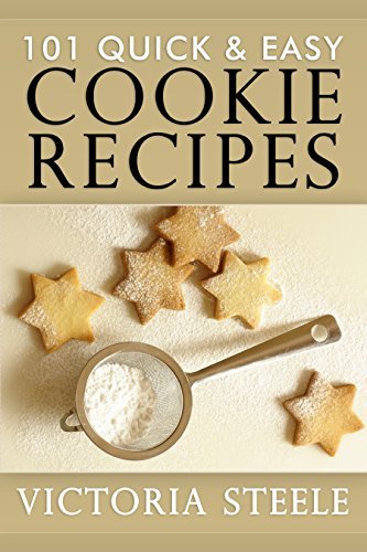 101 Quick & Easy Cookie Recipes: