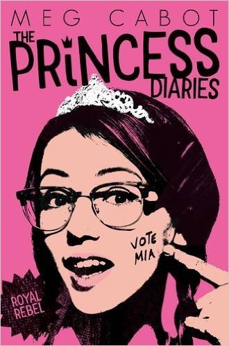 Royal Rebel (The Princess Diaries, #6)